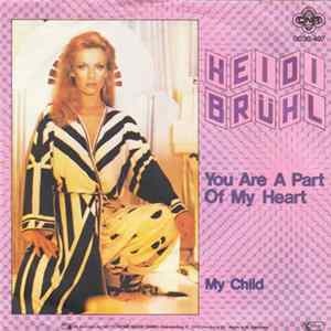 Heidi Brühl - You Are A Part Of My Heart FLAC