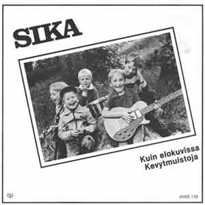 Sika - Kuin Elokuvissa / Kevytmuistoja FLAC