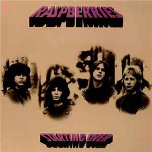 Raspberries - Starting Over FLAC