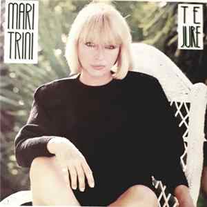 Mari Trini - Te Juré FLAC