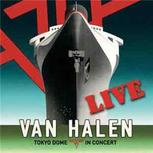 Van Halen - Tokyo Dome Live In Concert FLAC