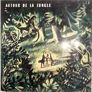No Artist - Autour De La Jungle FLAC