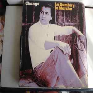 Chango - La Rumba Y La Marcha FLAC