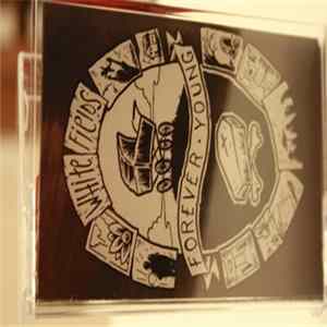 White Fields - Forever Young FLAC