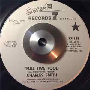 Charles Smith - Full Time Fool FLAC