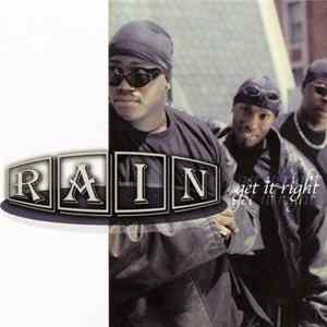 Rain - Get It Right FLAC