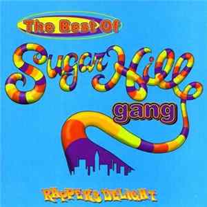 Sugarhill Gang - The Best Of Sugarhill Gang (Rapper's Delight) FLAC