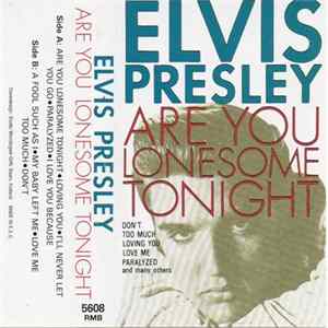 Elvis Presley - Are You Lonesome Tonight FLAC