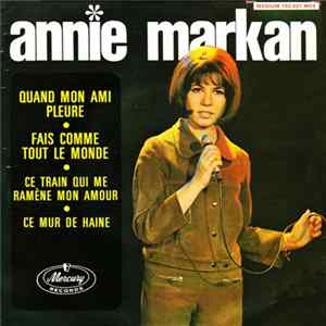 Annie Markan - Quand Mon Ami Pleure FLAC