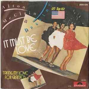 Alton McClain & Destiny - It Must Be Love FLAC