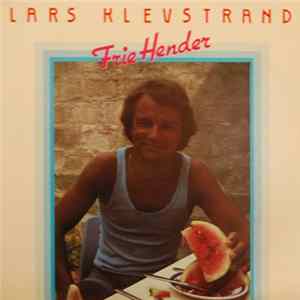 Lars Klevstrand - Frie Hender FLAC