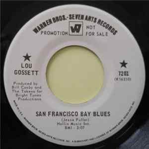 Lou Gossett - San Francisco Bay Blues FLAC
