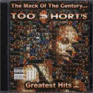 Too Short - The Mack Of The Century ... Too Short´s Greatest Hits FLAC