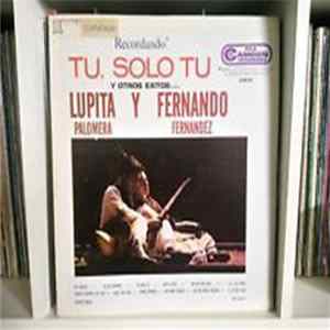 Lupita Palomera, Fernando Fernandez - Tu, Solo Tu FLAC