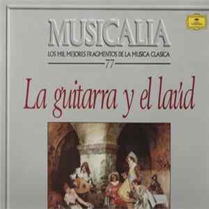 Various - Musicalia 77. La Guitarra Y El Laud FLAC