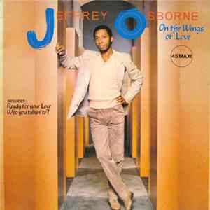 Jeffrey Osborne - On The Wings Of Love FLAC