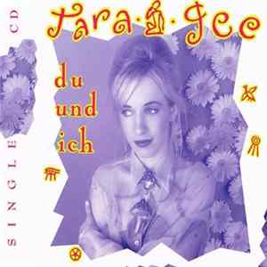 Tara Gee - Du Und Ich FLAC