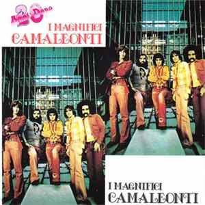 I Camaleonti - I Magnifici Camaleonti 20 Anni D'Oro FLAC