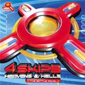 4 Skips - Heavens & Hells - The Battle Royal FLAC