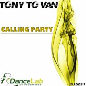 Tony To Van - Calling Party FLAC
