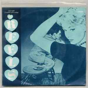 The Reels - Last Night (I Couldn't Get To Sleep) FLAC