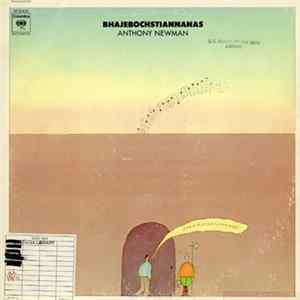 Anthony Newman - Bhajebochstiannanas FLAC