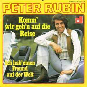 Peter Rubin - Komm' Wir Geh'n Auf Die Reise FLAC