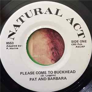 Pat And Barbara - Please Come To Buckhead / Melvin FLAC