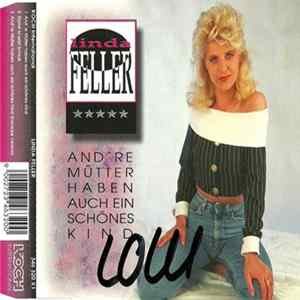 Linda Feller - And're Mütter Haben Auch Ein Schönes Kind FLAC