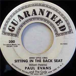 Paul Evans And The Curls - Seven Little Girls Sitting In The Back Seat FLAC