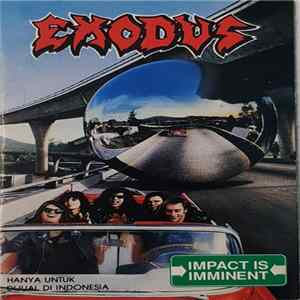 Exodus - Impact Is Imminent FLAC