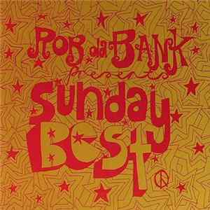 Rob da Bank - Rob da Bank Presents Sunday Best FLAC