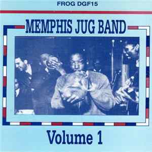 Memphis Jug Band - Memphis Jug Band, Volume 1 FLAC