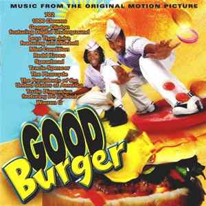 Various - Good Burger (Music From The Original Motion Picture) FLAC