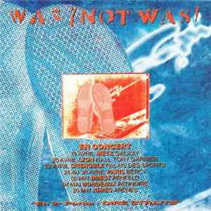 Was (Not Was) - En Concert FLAC