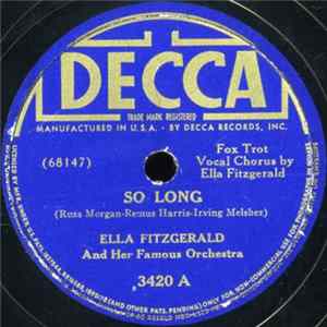 Ella Fitzgerald And Her Famous Orchestra - So Long / Five O'Clock Whistle FLAC