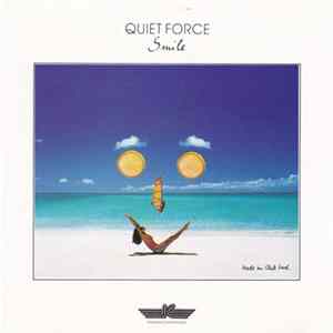 Quiet Force - Smile FLAC