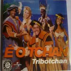 É O Tchan - Tribotchan FLAC