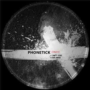 Phonetick - Can't Stay / Far Away FLAC
