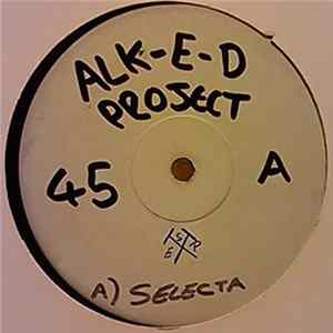 Alk-E-D - Selector / Absolutely Flying FLAC