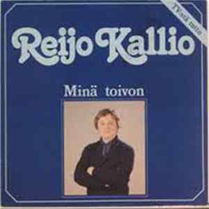 Reijo Kallio - Minä Toivon FLAC