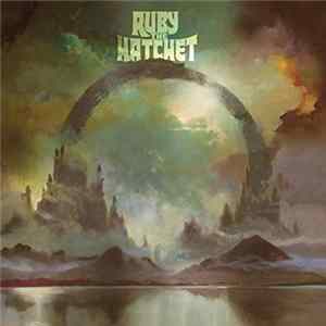 Ruby The Hatchet - Ouroboros FLAC