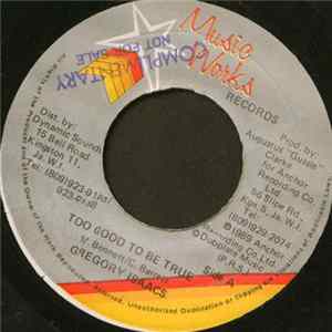 Gregory Isaacs / Dean Fraser - Too Good To Be True FLAC