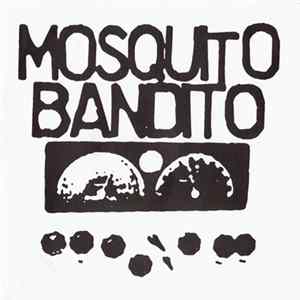 Mosquito Bandito - Mosquito Bandito FLAC