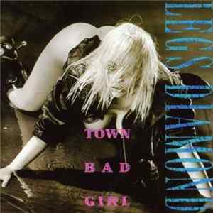 Legs Diamond - Town Bad Girl FLAC
