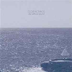 Cloud Nothings - Life Without Sound FLAC