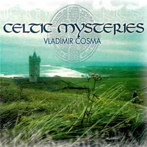 Vladimir Cosma - Celtic Mysteries FLAC