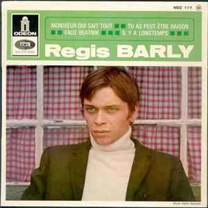 Régis Barly - Monsieur Qui Sait Tout FLAC