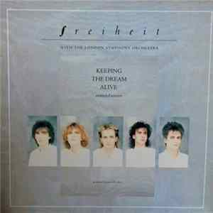 Freiheit - Keeping The Dream Alive FLAC