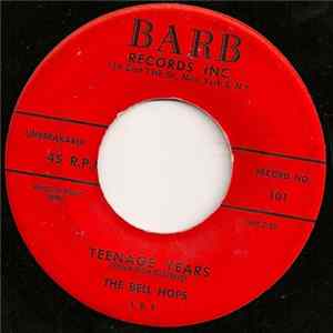 The Bell Hops - Teenage Years / Carmella FLAC